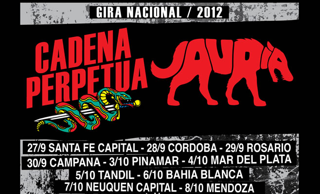 Cadena Perpetua y Jauría, juntos en Campana