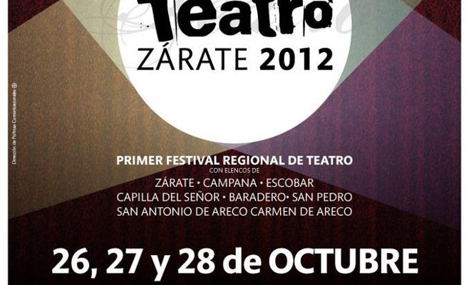 Fiesta Regional del Teatro Zárate 2012