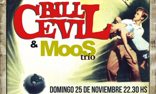 Bill Cevil y MooS Trío en Superfreak