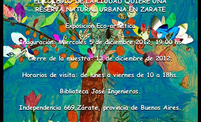 "Queremos una Reserva Natural en Zárate" - Exposición Eco-Artística