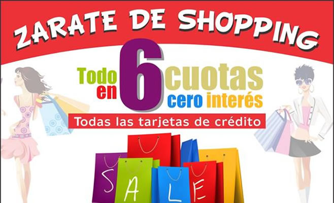 Zarate de Shopping 6 cuotas sin interes