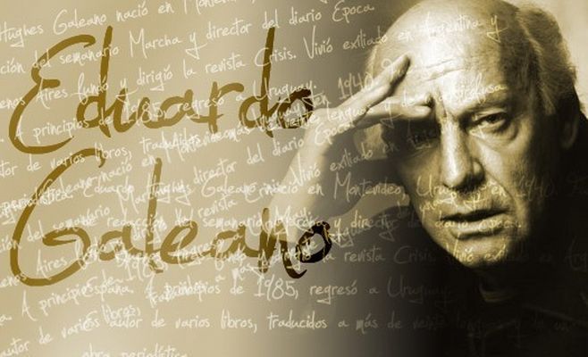 Eduardo Galeano