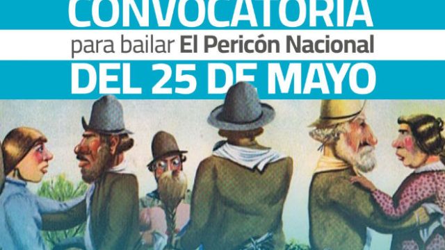 Convocatoria para bailar el Pericón Nacional del 25 de Mayo
