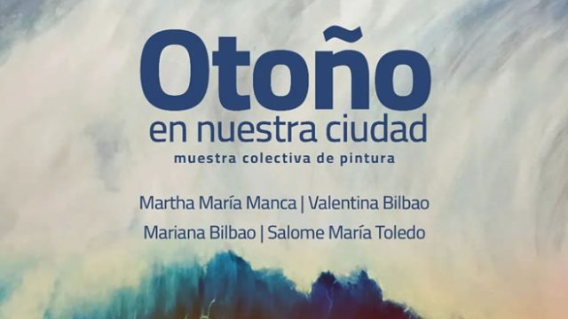 Muestra colectiva "Otoño en nuestra ciudad"
