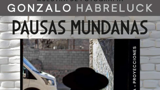 Inauguración Muestra de Fotografía de Gonzalo Habreluck en el Almacén Cultural de Zárate