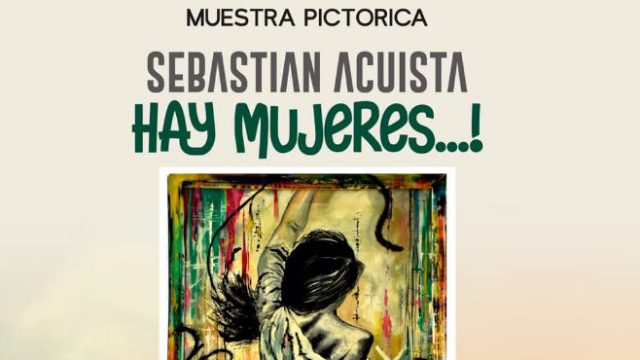 Inauguración Muestra pictórica de Sebastián Acuista en el Almacén Cultural de Zárate