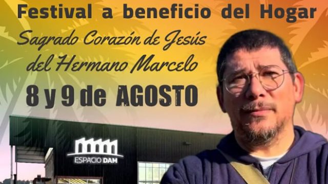 El 8 y 9 de agosto llega el festival a beneficio del Hogar Sagrado Corazón de Jesús del Hermano Marcelo