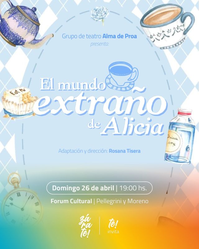 El mundo extraño de Alicia obra de teatro en Zárate