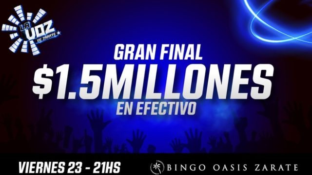 Zárate: Bingo Oasis realizará la gran final de “La Voz de Zárate” con $1.500.000 en premios